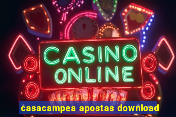 casacampea apostas download